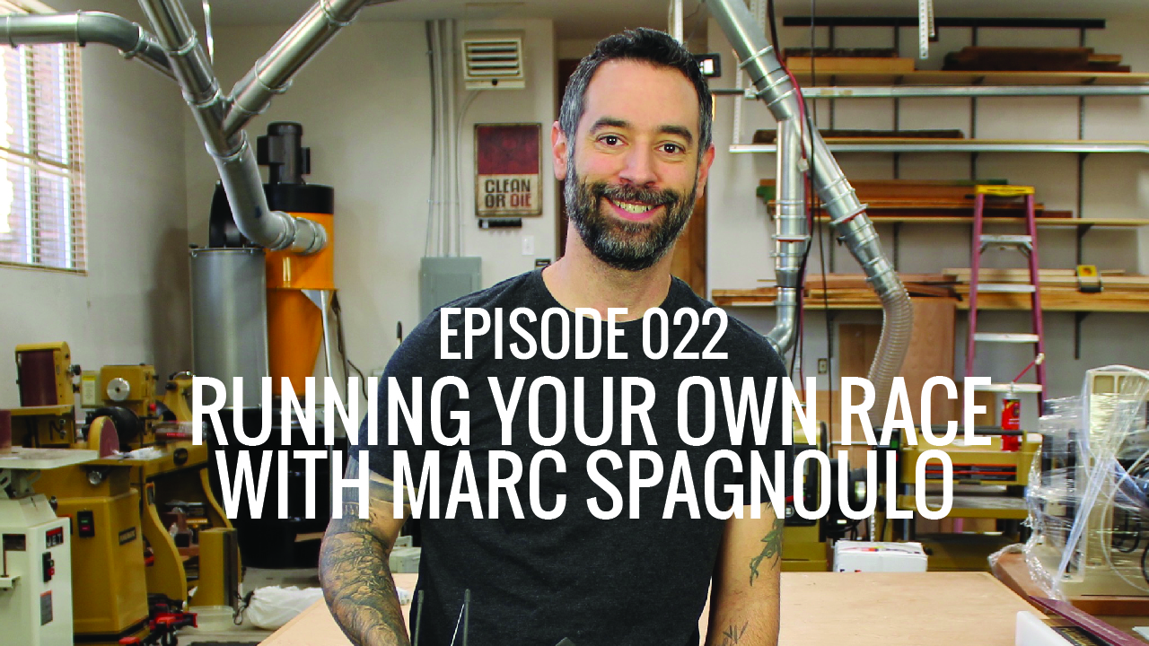 EPISODE 22 - Marc Spagnuolo