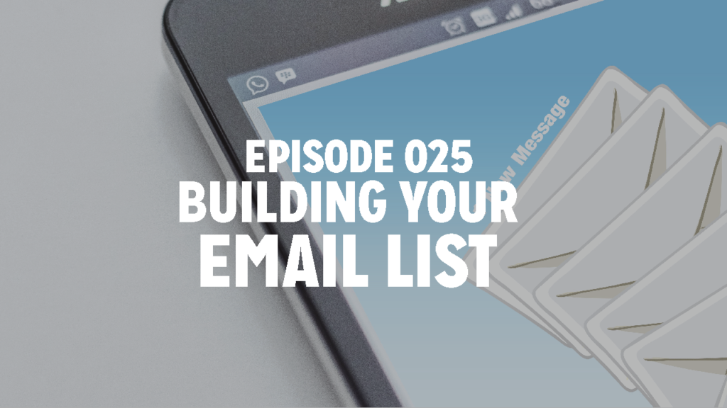 025 Building your Email List